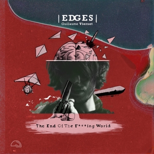 Edges & Guillaume Vierset - End of the F-Ing World