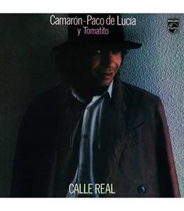 El Camarón De La Isla - Calle Real