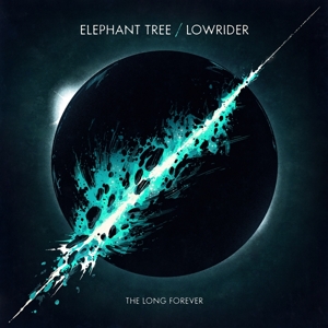 Elephant Tree & Lowrider - The Long Forever