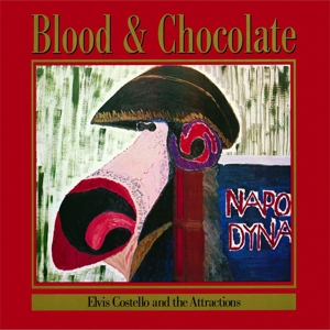 Elvis Costello & The Attractions - Blood & Chocolate