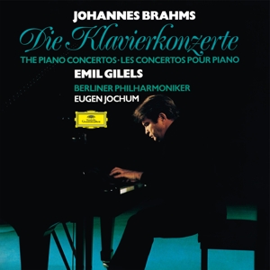 Emil Gilels& Berliner Philharmoniker & Eugen Jochum - Brahms: Piano Concertos Nos. 1 & 2