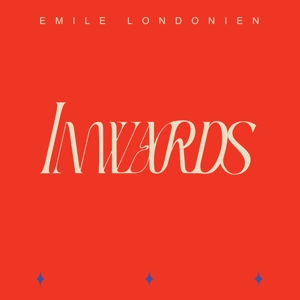 Emile Londonien - Inwards