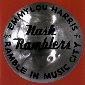 Emmylou Harris - Ramble In Music City: the Lost Concert