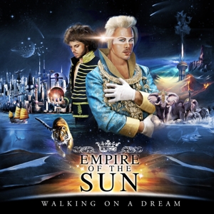 Empire of the Sun - Walking On a Dream