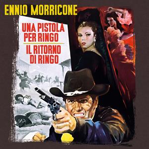 Ennio Morricone - Una Pistola Per Ringo/Il Ritorno Di Ringo