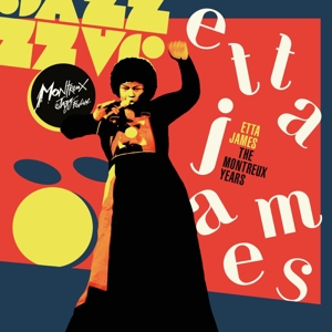 Etta James - Etta James: the Montreux Years