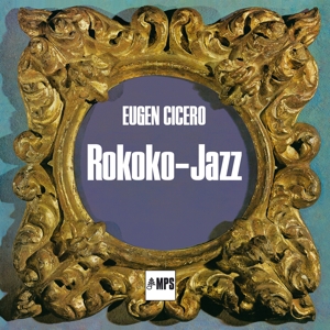 Eugen -Trio- Cicero - Rokoko Jazz