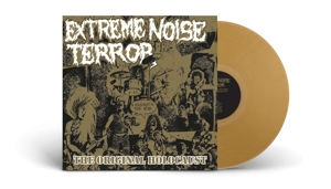 Extreme Noise Terror - The Original Holocaust