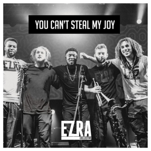 Ezra Collective - You Can't Steal My Joy