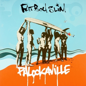 Fatboy Slim - Palookaville