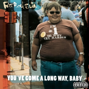 Fatboy Slim - Youve Come a Long Way, Baby