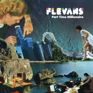 Flevans - Part Time Millionaire