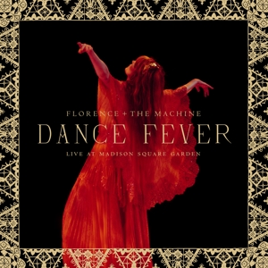 Florence + The Machine - Dance Fever Live At Madison Square Garden