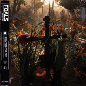 Foals - Everything Not Saved Will Be Lost - Part 2