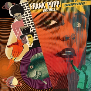 Frank -Ensemble- Popp - Shifting