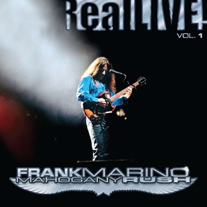 Frank Marino - Reallive! Vol. 1