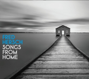 Fred Hersch - Songs From Home