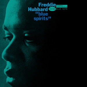 Freddie Hubbard - Blue Spirits