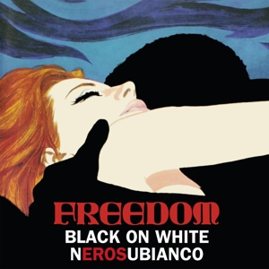 Freedom - Black On White