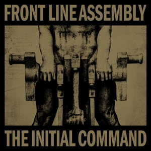 Frontline Assembly - The Initial Command