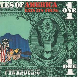 Funkadelic - America Eats Its Young