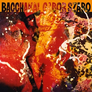 Gabor Szabo - Bacchanal