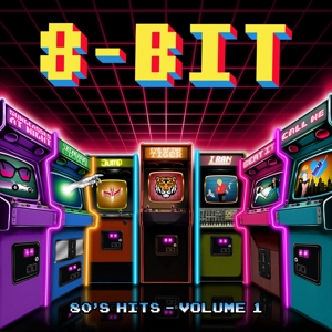 Gamer Boy - 8-Bit '80s Hits, Volume 1.