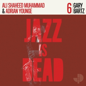 Gary Bartz - Jazz is Dead 006