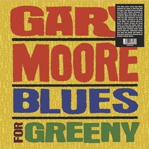 Gary Moore - Blues For Greeny