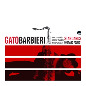 Gato Barbieri - Standards- Lost and Found 1