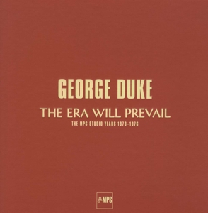 George Duke - George Duke, the Era Will Prevail