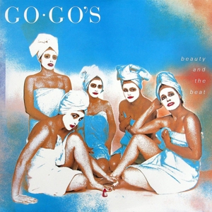 Go-Go's - Beauty and the Beat