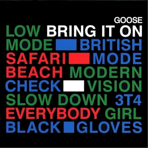 Goose - Bring It On