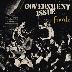 Government Issue - Finale