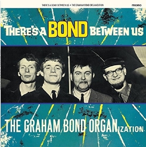 Graham -Organisation- Bond - There's a Bond Between Us