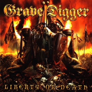 Grave Digger (2) - Liberty or Death