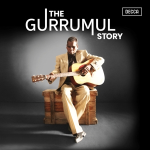 Gurrumul Yunupingu - Gurrumul Story