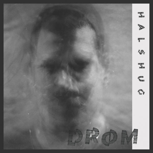 Halshug - Drom