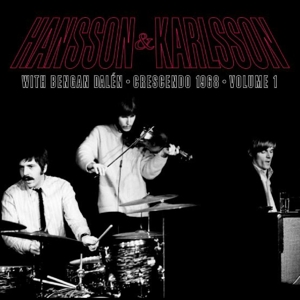 Hansson & Karlsson - Crescendo 1968 Vol. 1