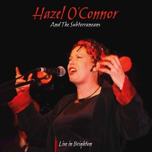 Hazel O'Connor - Will You Live In Brighton