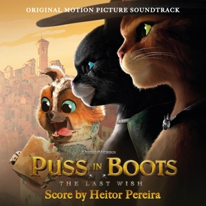 Heitor Pereira - Puss In Boots: Last Wish