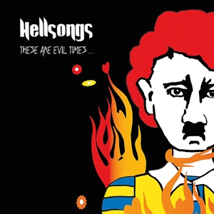 Hellsongs - These Are Evil Times