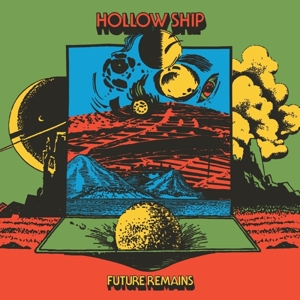 Hollow Ship - Future Remains