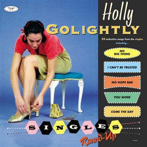 Holly Golightly - Singles Round Up -24tr-