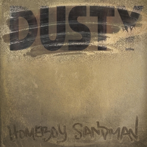 Homeboy Sandman - Dusty