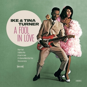 Ike & Tina Turner - A Fool In Love