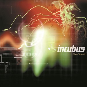 Incubus (2) - Make Yourself