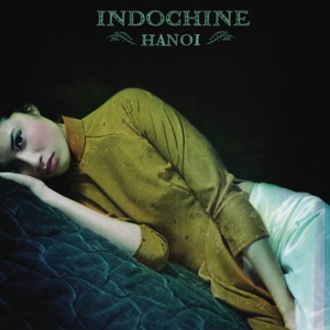 Indochine - Hanoï