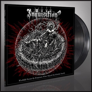 Inquisition - Bloodshed Across the Empyrean Altar Beyond the Celestial Zenith