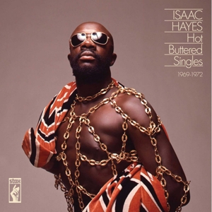 Isaac Hayes - Hot Buttered Singles 1968-1972